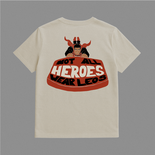 Not All Heroes Wear Leos